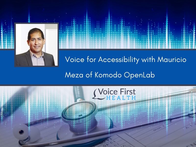 Voice for Accessibility with Mauricio Meza of Komodo OpenLab