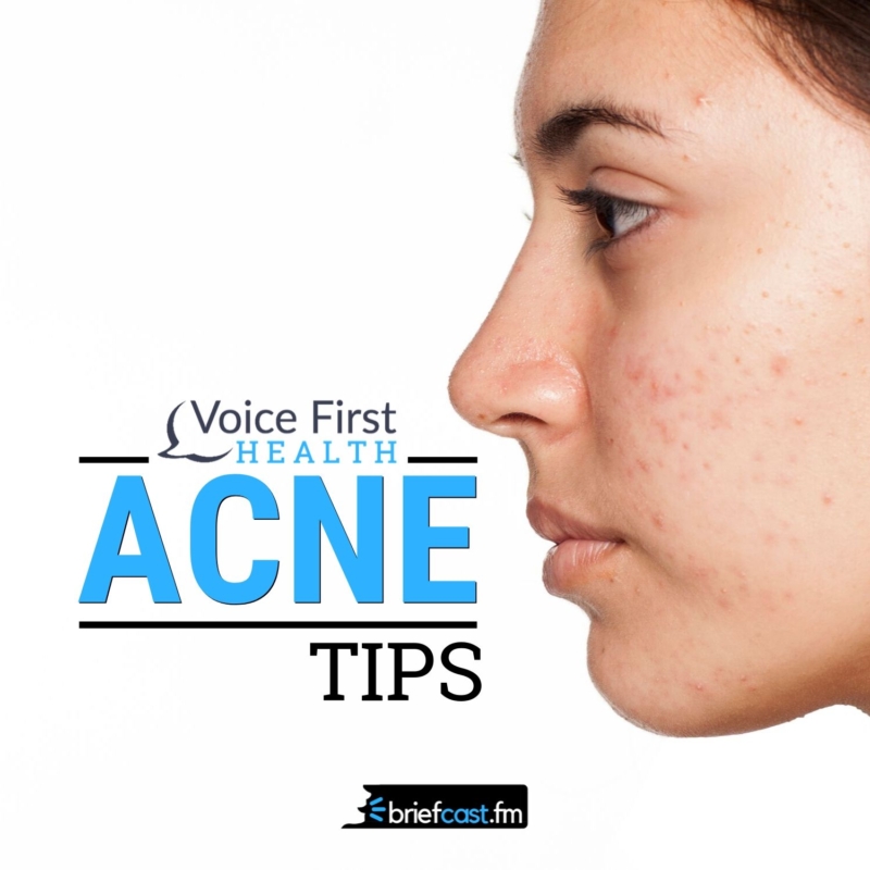 Acne Tips | Voice First Health